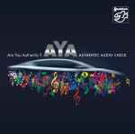 Are You Authentic? AYA Authentic Audio Check (2011, SACD) - Discogs