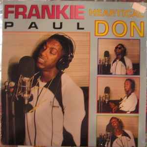 Frankie Paul - Heartical Don