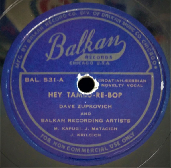 ladda ner album Dave Zupkovich And Balkan Recording Artists - Hey Tambu Re Bop Whistler Polka