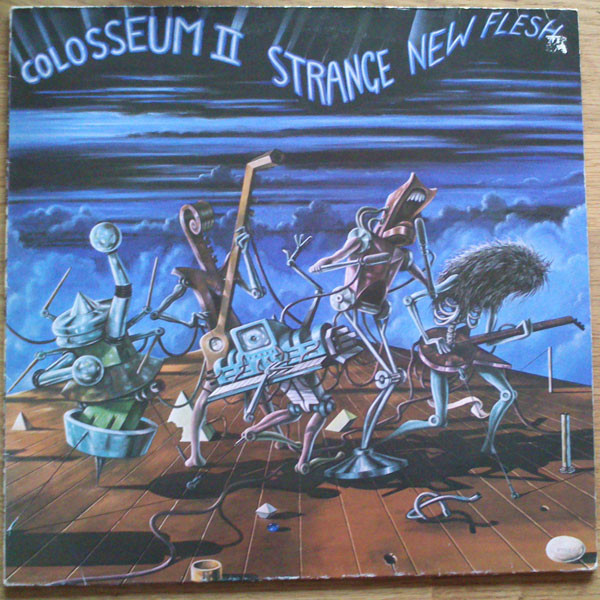 Colosseum II - Strange New Flesh | Releases | Discogs