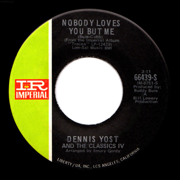 last ned album Dennis Yost And The Classics IV - The Funniest Thing Nobody Loves You But Me