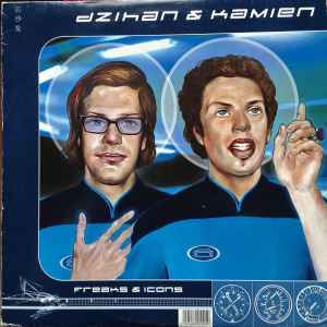 dZihan & Kamien - Freaks & Icons