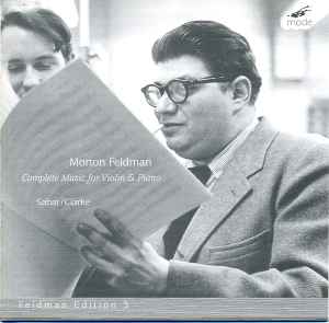 Complete Music For Violin & Piano - Morton Feldman - Sabat / Clarke