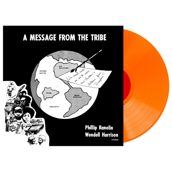 Wendell Harrison & Phillip Ranelin - Message From The Tribe 
