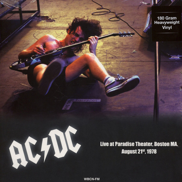 AC/DC – Live At Paradise Theater, Boston MA. August 21ˢᵗ, 1978 