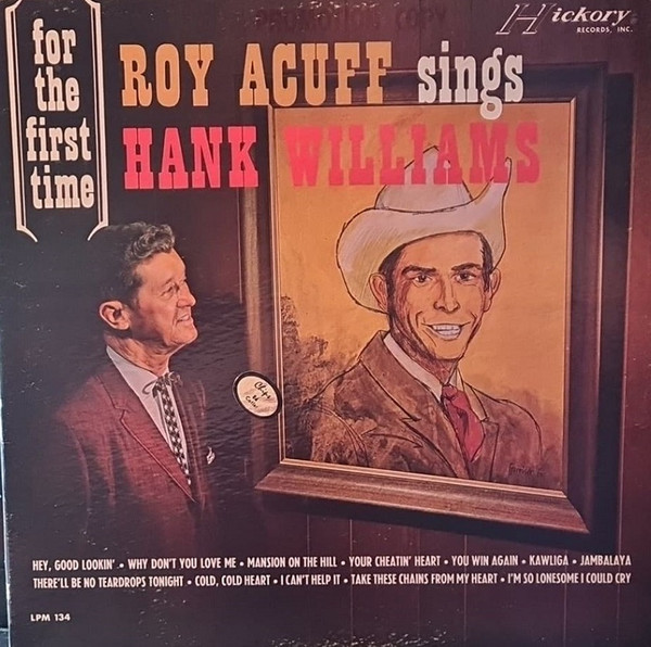 Roy Acuff – Roy Acuff Sings Hank Williams (1966, Vinyl) - Discogs