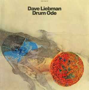 Drum Ode - Dave Liebman
