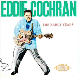 Eddie Cochran - The Early Years album cover