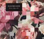 Chvrches every open eye - Der absolute TOP-Favorit 