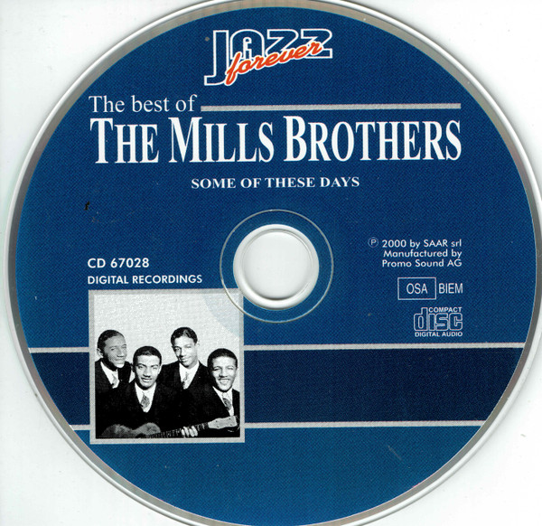 Album herunterladen The Mills Brothers - Some of These Days
