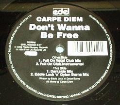 Album herunterladen Carpe Diem - Dont Wanna Be Free
