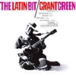 Grant Green – The Latin Bit (1996, CD) - Discogs