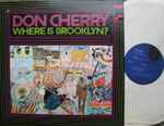 Don Cherry – Where Is Brooklyn? (2022, 180g, Vinyl) - Discogs