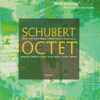 Franz Schubert, Music from Aston Magna - Octet