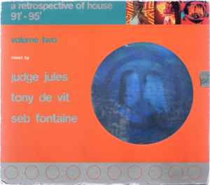 Judge Jules - A Retrospective Of House '91 - '95 Volume Two