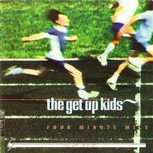 The Get Up Kids - Four Minute Mile album cover