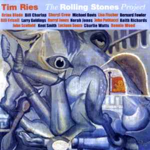 Tim Ries - The Rolling Stones Project album cover