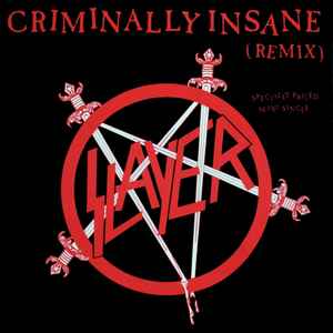 Slayer - Criminally Insane (Remix) album cover