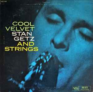 Stan Getz And Strings - Cool Velvet album cover