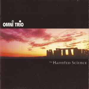 The Haunted Science - Omni Trio