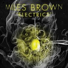 descargar álbum Miles Brown - Electrics