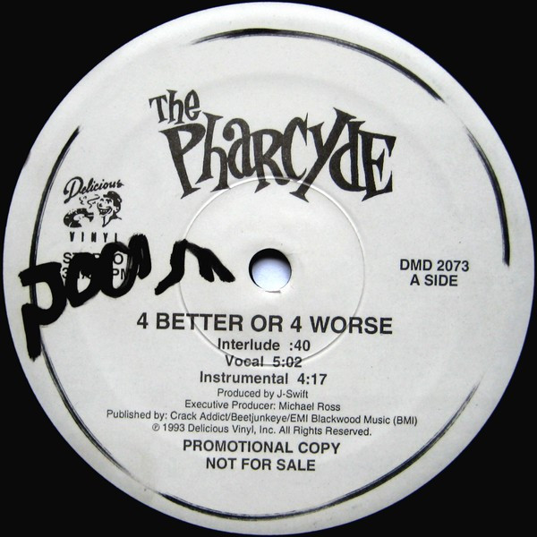 The Pharcyde – 4 Better Or 4 Worse (1993, Vinyl) - Discogs