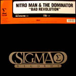 Album herunterladen Nitro Man & The Dominator - Bad Revolution