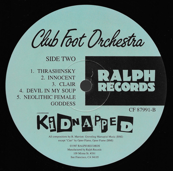 Club Foot Orchestra - Kidnapped | Ralph Records (CF 87991) - 4