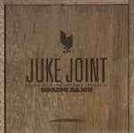 Cover of Juke Joint (A Selection Of Excellent Music Compiled By Boozoo Bajou), 2003, CD