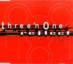 Portada de album Three 'N One - Reflect