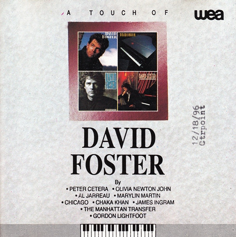 David Foster - A Touch Of David Foster | Releases | Discogs