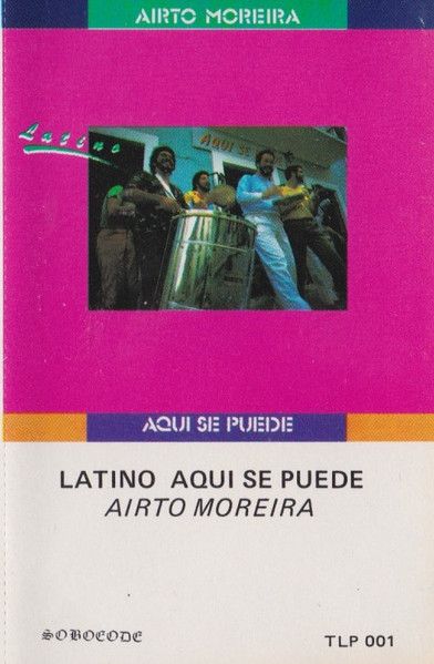 Airto Moreira – Latino / Aqui Se Puede (1984, Gatefold, Vinyl