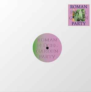 Roman Flügel – Garden Party (2020, Vinyl) - Discogs