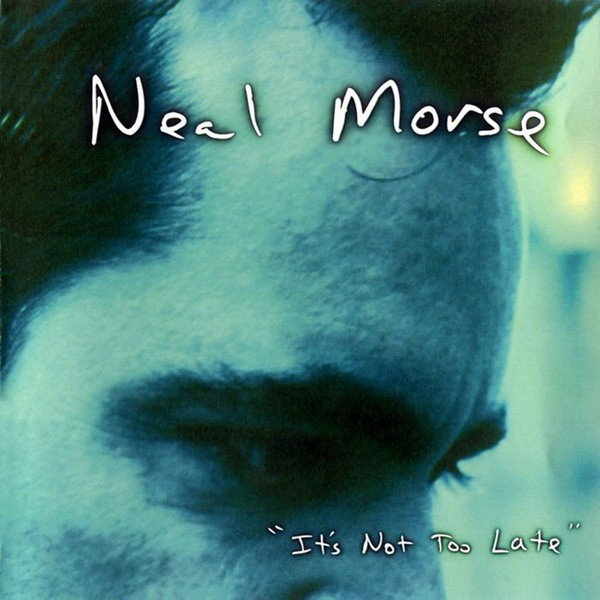 米CD Neal Morse It´s Not Too Late RRCD1001 Radiant Records (2) /00110-