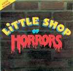 Cover of Little Shop Of Horrors (Original Motion Picture Soundtrack), 1986, CD