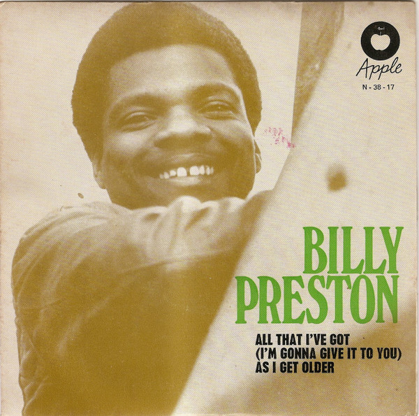 Billy Preston – All That I've Got (I'm Gonna Give It To You) / As I Get ...
