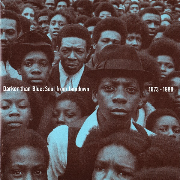 Darker Than Blue: Soul From Jamdown 1973 - 1980 (2001, Vinyl 