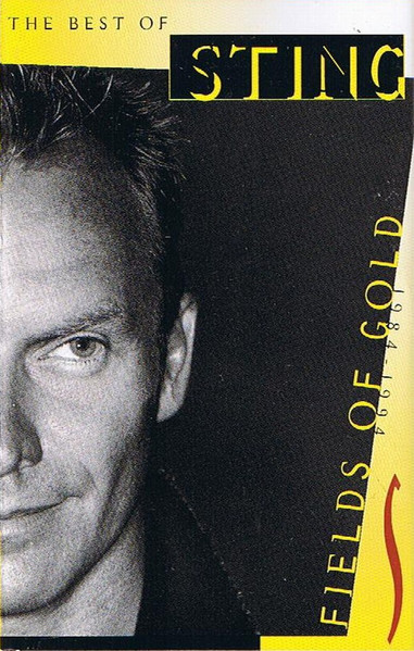 Fields Of Gold: The Best Of Sting 1984 - 1994 | Releases | Discogs