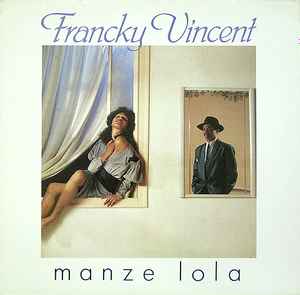 Francky Vincent - Manze Lola album cover