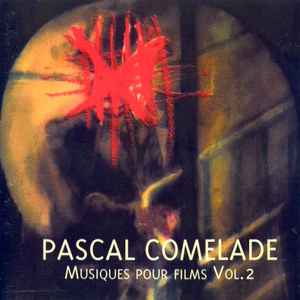 Musiques pour films, vol. 2 : la cathedrale des cure-dents ; Betty Page a-go-go ; paint it black ;... / Pascal Comelade, comp. & instr. divers | Comelade, Pascal. Comp. & instr. divers