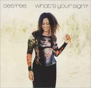 Des'ree - What's Your Sign? album cover