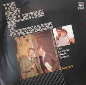 The Best Collection Of Screen Music Vol.3 (1984, Vinyl) - Discogs