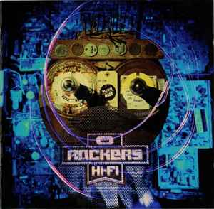 Rockers Hi-Fi – Rockers To Rockers (1995, CD) - Discogs