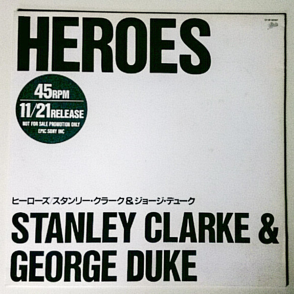 télécharger l'album Saga サーガ Stanley Clarke & George Duke スタンリークラークジョージデューク - The Flyer フライヤーの伝説 Heroes ヒーローズ