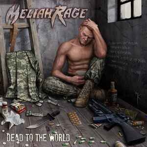 Meliah Rage - Dead To The World album cover