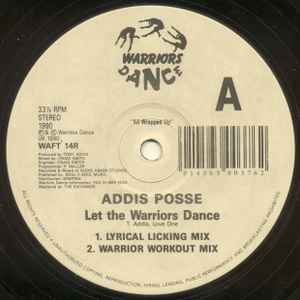 Addis Posse - Let The Warriors Dance (Remixes)