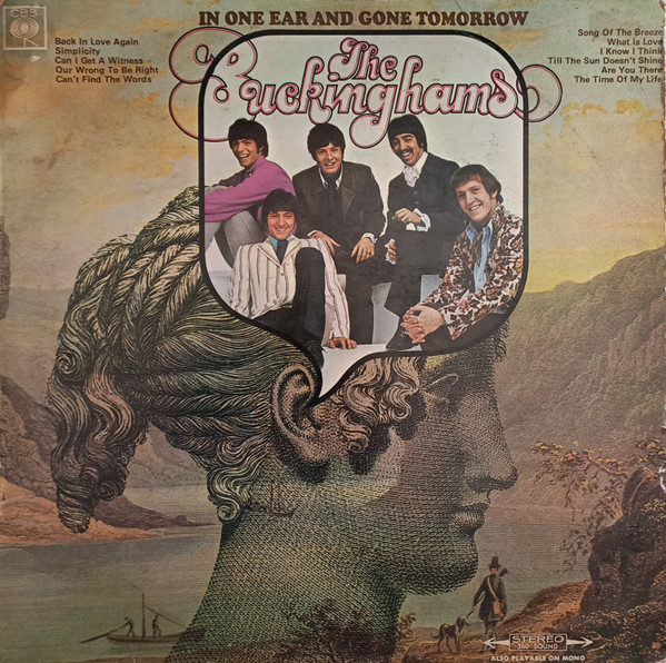 The Buckinghams – In One Ear And Gone Tomorrow (1968