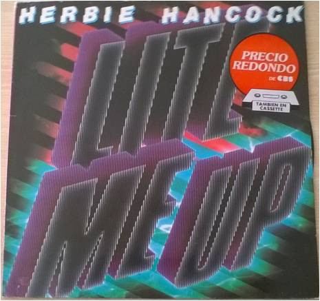 Herbie Hancock - Lite Me Up | Releases | Discogs