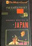 Cover of Far East & Far Out - Council Meeting In Japan, 1984, Betamax