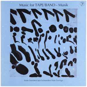 Various - Music For Tape / Band - Musik From Sweden / Aus Schweden / Från Sverige